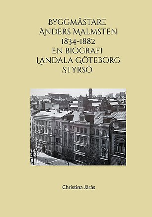 Byggmästare Anders Malmsten 1834 - 1882